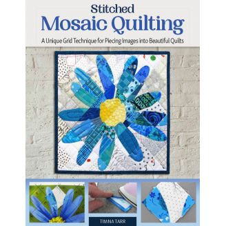 Livre Stitched Photo Mosaic Quilting de Timna Tarr (en anglais)