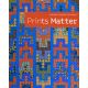 Livre Prints Matter de Pamela Goecke Dinndorf
