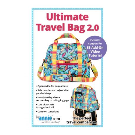 Patron sac de voyage Ultimate Travel Bag 2.0 - By Annie (en anglais)