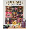 Livre l'Afrique en Patchwork Livre l'Afrique en Patchwork